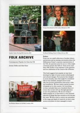 Jeremy Deller and Alan Kane, Folk Archive