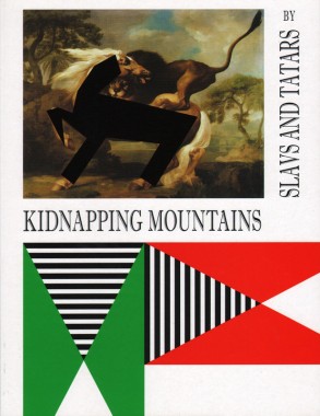 Slavs and Tatars, Kidnapping Mountains