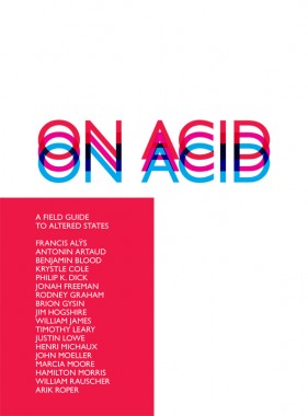 William Rauscher and John Moeller, On Acid William Rauscher and John Moeller, On Acid