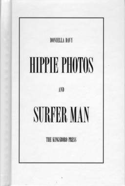 Doniella Davy, Hippie Photos and Surfer Man