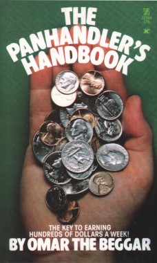 Omar the Beggar, The Panhandler's Handbook 