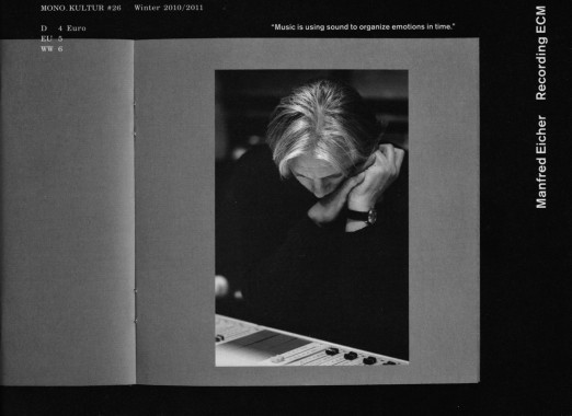 Mono.Kultur 26, Manfred Eicher - Recording ECM