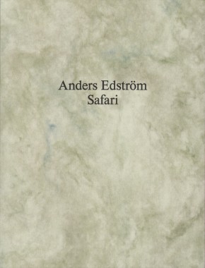 Anders Edström, Safari