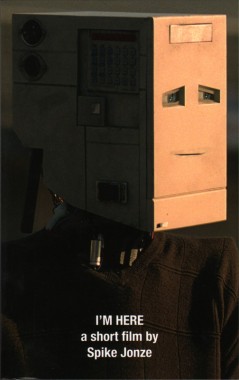 Spike Jonze, I'm Here Spike Jonze, I'm Here