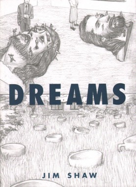 Jim Shaw, Dreams