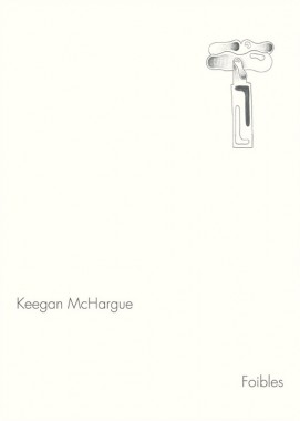 Keegan McHargue, Foibles 