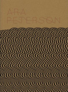 Ara Peterson, Untitled 2004-2010