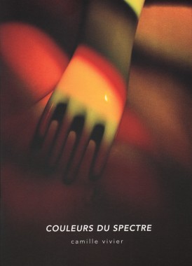 Camille Vivier, Couleurs du Spectre